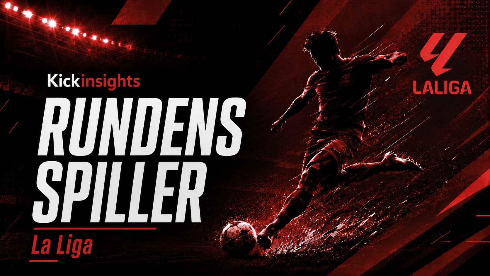Rundens spiller - La Liga