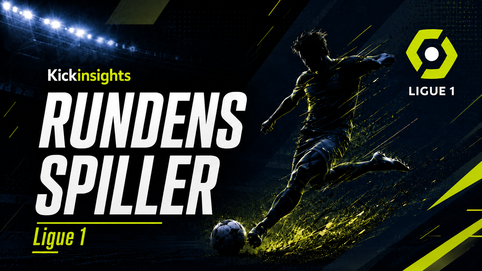 Rundens spiller – Ligue 1 Rundens spiller - Ligue 1