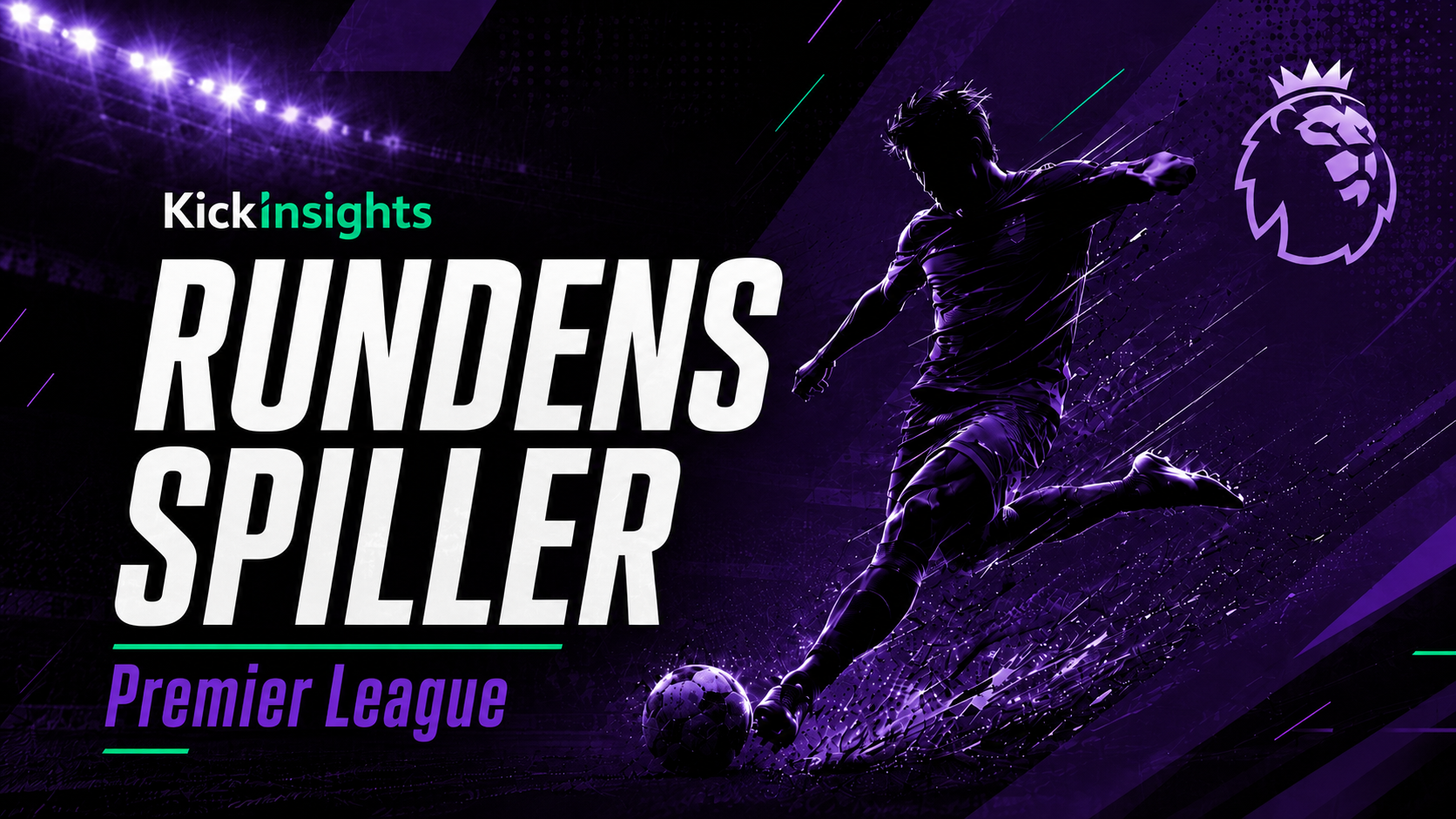 Rundens spiller - Premier League